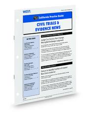 Civil Trials and Evidence News (Rutter Group California Practice Guide Newsletter)