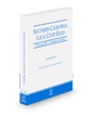 Southern California Local Court Rules - Superior Courts KeyRules, 2024 revised ed. (Vol. IIIJ, California Court Rules)