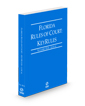 Florida Rules of Court - Local KeyRules, 2024 ed. (Vol. IIIA, Florida Court Rules)