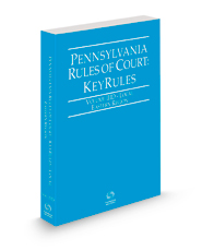 Pennsylvania Rules of Court - Local Eastern KeyRules, 2022 ed. (Vol. IIID, Pennsylvania Court Rules)