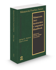 Minnesota Jury Instruction Companion Handbook 2023-2024 ed. (Vol. 4B, Minnesota Practice Series)