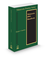 Minnesota DWI Handbook 2024-2025 ed. (Vol. 31, Minnesota Practice Series)