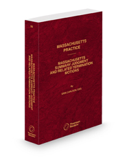 Massachusetts Summary Judgment and Related Termination Motions, 2025 ed. (Vol. 55, Massachusetts Practice Series)