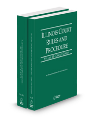 Illinois Court Rules and Procedure - Circuit and Circuit KeyRules, 2025 ed. (Vols. III-IIIA, Illinois Court Rules)