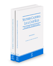 Southern California Local Court Rules - Superior Courts and KeyRules, 2024 revised ed. (Vols. IIIi & IIIJ, California Court Rules)