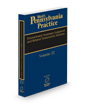 Pennsylvania Summary Judgment and Related Termination Motions, 2024-2025 ed. (Vol. 22, West’s® Pennsylvania Practice)