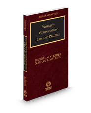 Worker's Compensation Law and Practice, 2023-2024 ed. (Vol. 29, Indiana Practice Series)