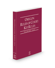 Oregon Rules of Court - Local KeyRules, 2023 ed. (Vol. IIIA, Oregon Court Rules) Oregon Rules of Court - Local KeyRules, 2023 ed. (Vol. IIIA, Oregon Court Rules)