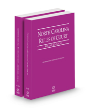 North Carolina Rules of Court - Local and Local KeyRules, 2023 ed. (Vols. III & IIIA, North Carolina Court Rules)