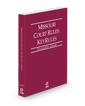 Missouri Court Rules - Circuit KeyRules, 2024 ed. (Vol. IIIA, Missouri Court Rules)