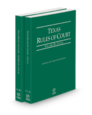 Texas Rules of Court - Local and Local KeyRules, 2022 ed. (Vols. III & IIIA, Texas Court Rules)