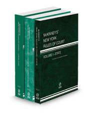 McKinney’s New York Rules of Court - State, Federal District, and Local, 2024 ed. (Vols. I-III, New York Court Rules)