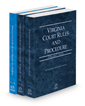 Virginia Court Rules and Procedure - State, State KeyRules, and Federal, 2022 ed. (Vols. I-II, Virginia Court Rules)