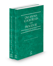 Oklahoma Court Rules and Procedure - Federal and Federal KeyRules, 2022 ed. (Vols. II & IIA, Oklahoma Court Rules)