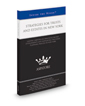 Strategies for Trusts and Estates in New York, 2016 ed.: Leading Lawyers on Analyzing Recent Developments and Navigating the Estate Planning Process in New York (Inside the Minds)
