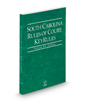 South Carolina Rules of Court - Federal KeyRules, 2022 ed. (Vol. IIA, South Carolina Court Rules)