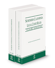 Northern California Local Court Rules - Superior Courts and KeyRules, 2023 revised ed. (Vols. IIIG & IIIH, California Court Rules)