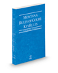 Montana Rules of Court - Federal KeyRules, 2022 ed. (Vol. IIA, Montana Court Rules)