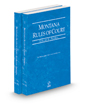 Montana Rules of Court - Federal and Federal KeyRules, 2022 ed. (Vols. II & IIA, Montana Court Rules)