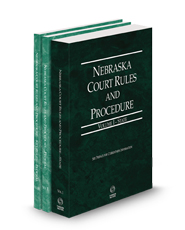 Nebraska Court Rules and Procedure - State, Federal and Federal KeyRules, 2024 ed. (Vols. I-IIA, Nebraska Court  Rules)
