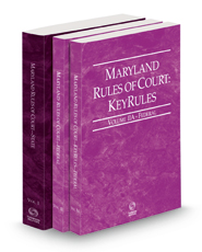 Maryland Rules of Court - State, Federal and Federal KeyRules, 2023 ed. (Vols. I-IIA, Maryland Court Rules)