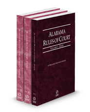 Alabama Rules of Court - State, Federal and Federal KeyRules, 2024 ed. (Vols. I–IIA, Alabama Court Rules)