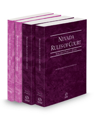 Nevada Rules of Court - State, Federal and Federal KeyRules, 2023 ed. (Vols. I-IIA, Nevada Court Rules)