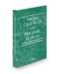 Virginia Court Rules and Procedure - Federal KeyRules, 2025 ed. (Vol. IIA, Virginia Court Rules)