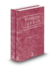 Washington Court Rules - Federal and Federal KeyRules, 2024 ed. (Vols. II & IIA, Washington Court Rules)