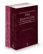Iowa Rules of Court – State, Federal and Federal KeyRules, 2023 ed. (Vols. I-IIA, Iowa Court Rules)