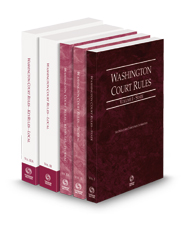 Washington Court Rules - State, Federal, Federal KeyRules, Local and Local KeyRules, 2024 ed. (Vols. I-IIIA, Washington Court Rules)