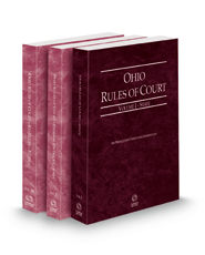 Ohio Rules of Court - State, Federal, Federal KeyRules, and Local, 2023 ed. (Vols. I-III, Ohio Court Rules)
