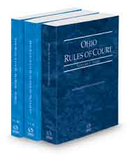 Ohio Rules of Court - State, Federal and Federal KeyRules, 2022 ed. (Vols. I-IIB, Ohio Court Rules)