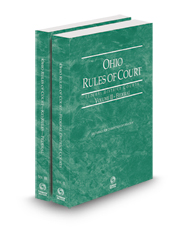 Ohio Rules of Court - Federal and Federal KeyRules, 2024 ed. (Vols. II & IIB, Ohio Court Rules)