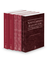 North Carolina Rules of Court - State, Federal, Federal KeyRules, Local and Local KeyRules, 2022 ed. (Vols. I-IIIA, North Carolina Court Rules)