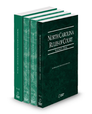 North Carolina Rules of Court - State, Federal, Federal KeyRules, and Local, 2025 ed. (Vols. I-III, North Carolina Court Rules)