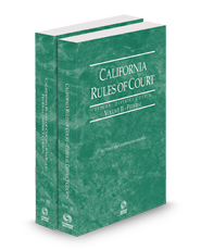 California Rules of Court - Federal District Court and Federal District Court KeyRules, 2023 revised ed. (Vols. II & IIB, California Court Rules)