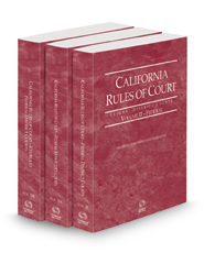 California Rules of Court - Federal District Courts, Federal Bankruptcy Courts and Federal KeyRules, 2022 ed. (Vols. II-IIB, California Court Rules)