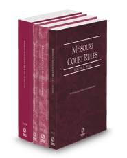 Missouri Court Rules - State, Federal, Federal KeyRules and Circuit, 2024 ed. (Vols. I-III, Missouri Court Rules)