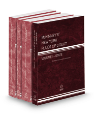 McKinney's New York Rules of Court - State, Federal District, Federal Bankruptcy and Federal District KeyRules, 2022 ed. (Vols. I, II, IIA, IIB, New York Court Rules)