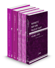 McKinney's New York Rules of Court - State, Federal District, Federal District KeyRules, Local and Local KeyRules 2025 ed. (Vols. I, II, IIB, III & IIIA, New York Court Rules)