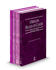 Oregon Rules of Court - State, Federal, Federal KeyRules and Local, 2024 ed. (Vols. I-III, Oregon Court Rules)