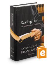 Scalia and Garner's Reading Law: The Interpretation of Legal Texts