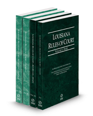 Louisiana Rules of Court -  State, State KeyRules, Federal and Federal KeyRules, 2024 ed. (Vols. I-IIA, Louisiana Court Rules)