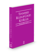 Tennessee Rules of Court - Local KeyRules, 2024 ed. (Vol. IIIA, Tennessee Court Rules)