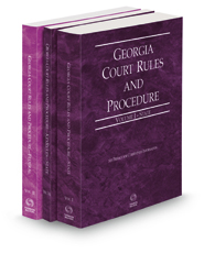 Georgia Court Rules and Procedure - State, State KeyRule and Federal, 2022 ed. (Vols. I-II, Georgia Court Rules)