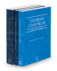 Colorado Court Rules - State, State KeyRules and Federal, 2023 ed. (Vols. I-II, Colorado Court Rules)