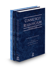 Connecticut Rules of Court - State, State KeyRules and Federal, 2024 ed. (Vols. I-II, Connecticut Court Rules)