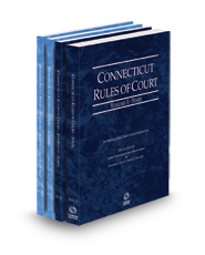 Connecticut Rules of Court - State, State KeyRules, Federal and Federal KeyRules, 2024 ed. (Vols. I-IIA, Connecticut Court Rules)