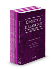 Connecticut Rules of Court - State, State KeyRules, Federal and Federal KeyRules, 2025 ed. (Vols. I-IIA, Connecticut Court Rules)